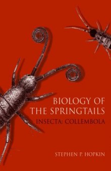 Biology of Springtails (Insecta: Collembola)