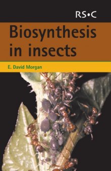 Biosynthesis in insects