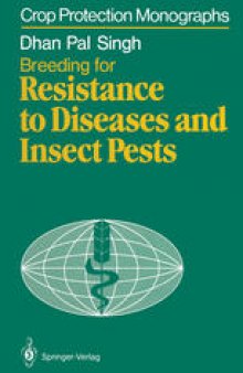 Breeding for resistance to diseases and insect pests