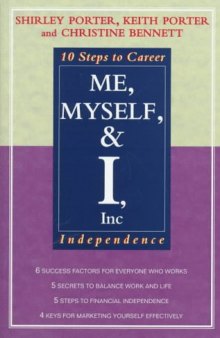 Me, myself and I, Inc: 10 steps to career independence