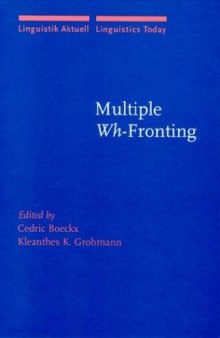 Multiple Wh-Fronting (Linguistik Aktuell Linguistics Today)