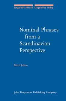 Nominal Phrases from a Scandinavian Perspective (Linguistik Aktuell   Linguistics Today, LA 87)