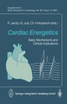 Cardiac Energetics: Basic Mechanisms and Clinical Implications