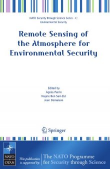 Remote Sensing of the Atmosphere for Environmental Security (NATO Science for Peace and Security Series C: Environmental Security)