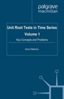 Unit Root Tests in Time Series: Key Concepts and Problems