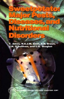 Sweetpotato: Major Pests, Diseases, and Nutritional Disorders