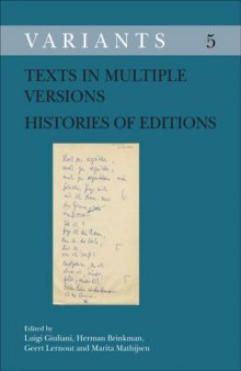 Texts in Multiple Versions: Histories of Editions  