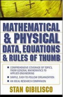 Mathematical and Physical Data, Equations, and Rules of Thumb