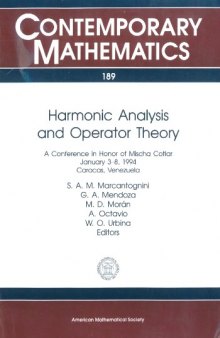 Harmonic Analysis and Operator Theory
