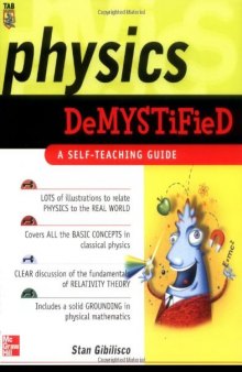 Physics Demystified : A Self-Teaching Guide (Demystified)