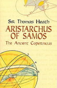 Aristarchus of Samos, the ancient Copernicus