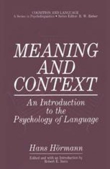 Meaning and Context: An Introduction to the Psychology of Language