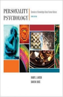 Personality Psychology: Domains of Knowledge About Human Nature , Third Edition    