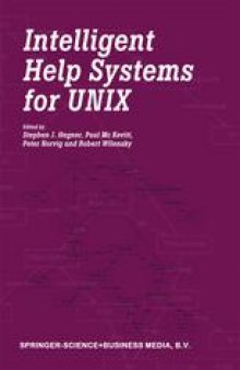 Intelligent Help Systems for UNIX