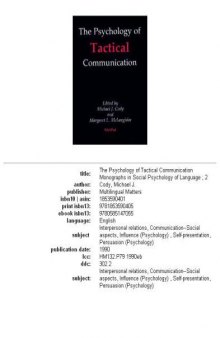 The Psychology of Tactical Communication (Monographs in Social Psychology of Language, Vol 2)