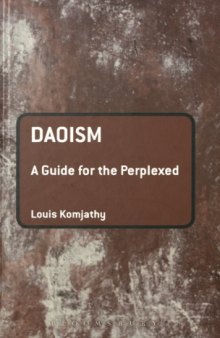 Daoism: a guide for the perplexed