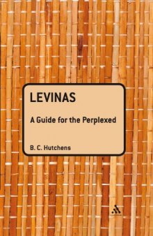 Levinas: A Guide For the Perplexed