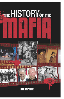 The History of the Mafia