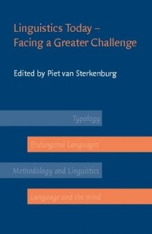 Linguistics Today: Facing A Greater Challenge