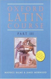 Oxford Latin Course, Part 3, 2nd Edition
