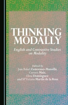 Thinking Modally: English and Contrastive Studies on Modality