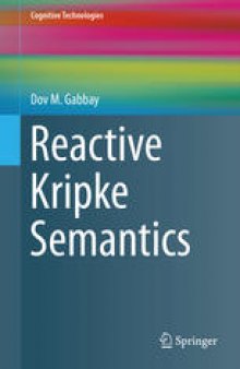 Reactive Kripke Semantics