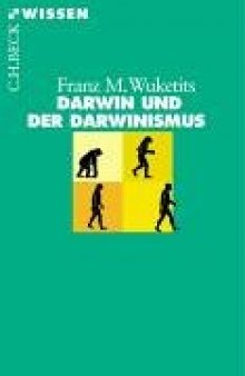 Darwin und der Darwinismus (Beck Wissen)