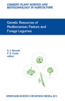 Genetic Resources of Mediterranean Pasture and Forage Legumes