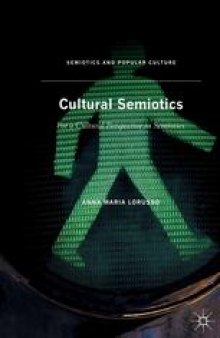Cultural Semiotics: For a Cultural Perspective in Semiotics