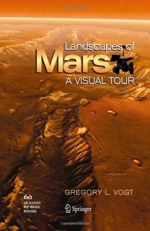 Landscapes of Mars A Visual Tour