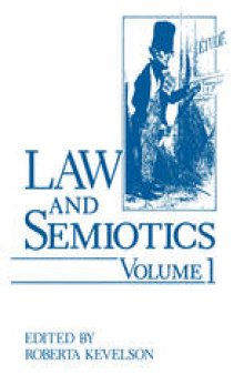 Law and Semiotics: Volume 1