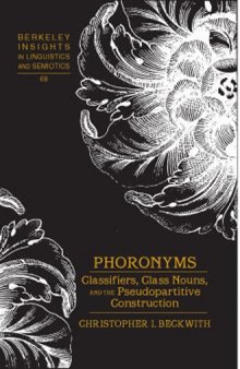 Phoronyms (Berkeley Insights in Linguistics and Semiotics)  
