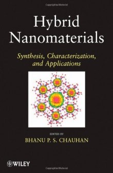 Hybrid Nanomaterials: Synthesis, Characterization, and Applications  
