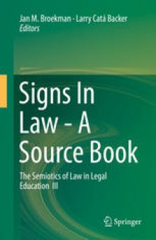 Signs In Law - A Source Book: The Semiotics of Law in Legal Education III