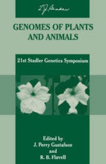 Genomes of Plants and Animals: 21st Stadler Genetics Symposium