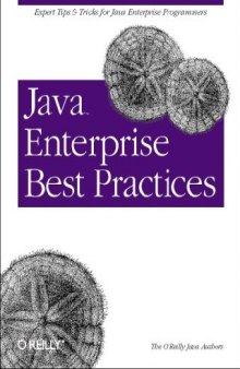 Java™ Enterprise Best Practices