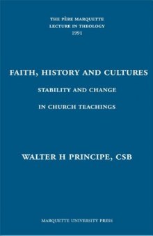Faith History and Cultures: Stability and Change in Church Teachings