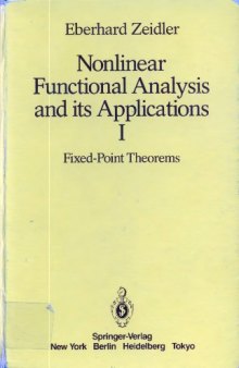 Nonlinear functional analysis and its applications. Fixed-point theorems