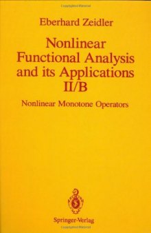 Nonlinear functional analysis and its applications. Nonlinear monotone operators