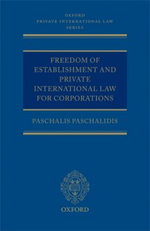 Freedom of Establishment and Private International Law for Corporations