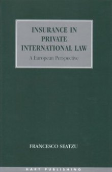 Insurance in Private International Law: A European Perspective