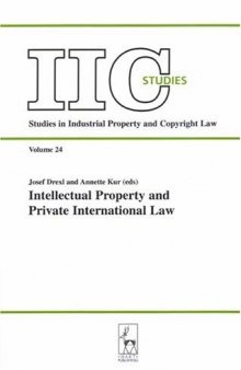 Intellectual Property and Private International Law (Iic Studies: Studies in Industrial Property and Copywright Law)
