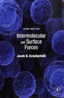 Intermolecular and Surface Forces, Third Edition  