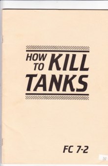 How to Kill Tanks  