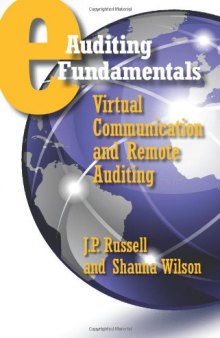 Eauditing fundamentals : virtual communication and remote auditing