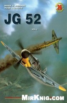 JG 52 Vol. I