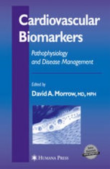 Cardiovascular Biomarkers: Pathophysiology and Disease Management