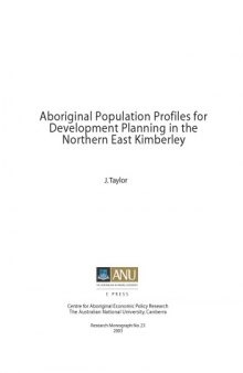 Aboriginal Population Profiles for Development Planning in the Northern East Kimberley