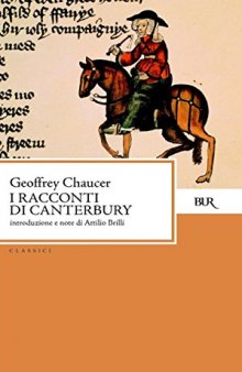 I racconti di Canterbury (Classici) (Italian Edition)