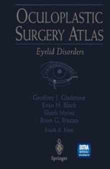 Oculoplastic Surgery Atlas: Eyelid Disorders